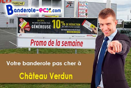 Recevez votre banderole publicitaire à Château-Verdun (Ariège/9310)