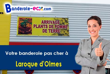 A Laroque-d'Olmes (Ariège/9600) recevez votre banderole pas cher