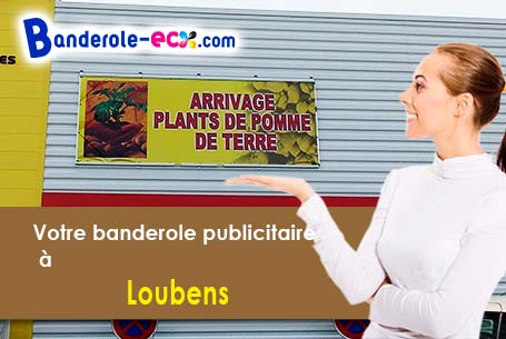 A Loubens (Ariège/9120) recevez votre banderole personnalisée