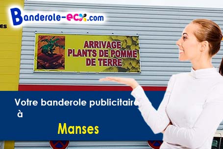 A Manses (Ariège/9500) recevez votre banderole publicitaire