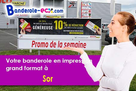 Recevez votre banderole pas cher à Sor (Ariège/9800)