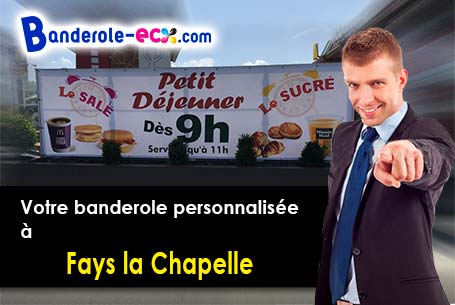 A Fays-la-Chapelle (Aube/10320) recevez votre banderole publicitaire