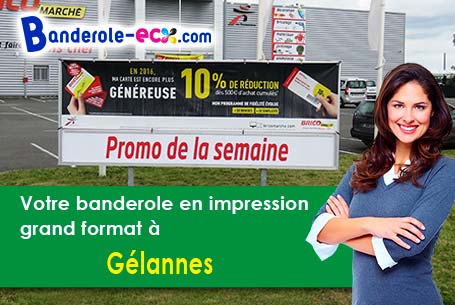 A Gélannes (Aube/10100) recevez votre banderole personnalisée