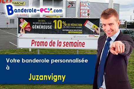 A Juzanvigny (Aube/10500) recevez votre banderole personnalisée