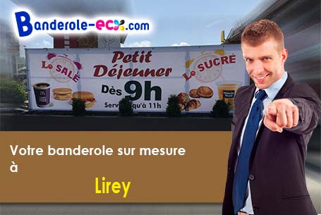 Recevez votre banderole pas cher à Lirey (Aube/10320)