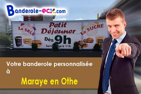 A Maraye-en-Othe (Aube/10160) recevez votre banderole publicitaire