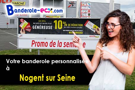 Recevez votre banderole publicitaire à Nogent-sur-Seine (Aube/10400)
