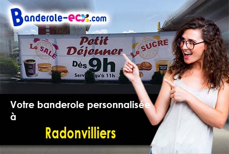 Recevez votre banderole personnalisée à Radonvilliers (Aube/10500)