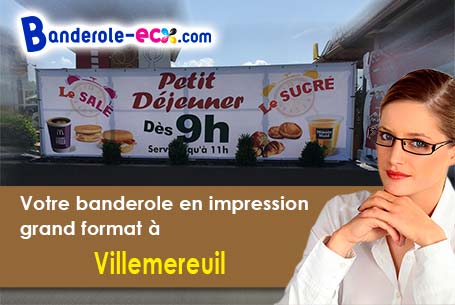 A Villemereuil (Aube/10800) recevez votre banderole personnalisée