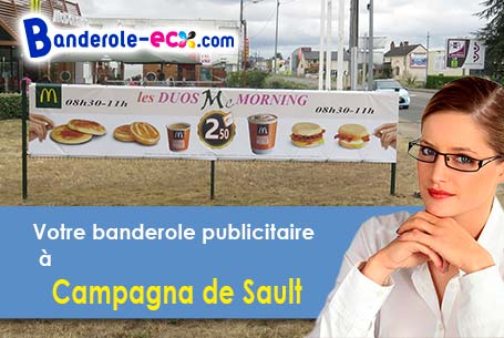 Recevez votre banderole pas cher à Campagna-de-Sault (Aude/11140)