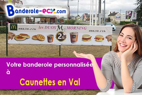 A Caunettes-en-Val (Aude/11220) recevez votre banderole personnalisée