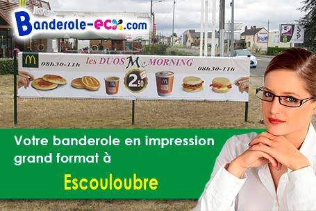 A Escouloubre (Aude/11140) recevez votre banderole pas cher