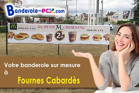 Recevez votre banderole pas cher à Fournes-Cabardès (Aude/11600)