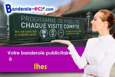 A Ilhes (Aude/11380) recevez votre banderole personnalisée