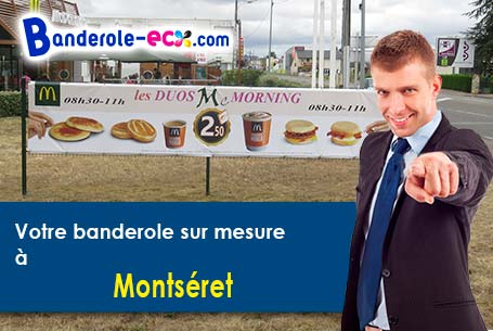 Recevez votre banderole personnalisée à Montséret (Aude/11200)