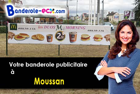 Recevez votre banderole pas cher à Moussan (Aude/11120)