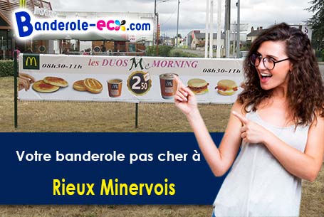 A Rieux-Minervois (Aude/11160) recevez votre banderole pas cher
