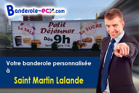 A Saint-Martin-Lalande (Aude/11400) recevez votre banderole pas cher