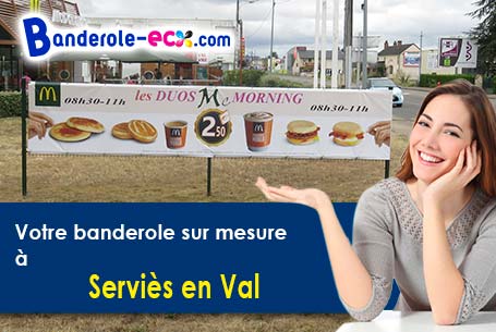 Recevez votre banderole personnalisée à Serviès-en-Val (Aude/11220)
