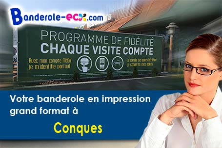 A Conques (Aveyron/12320) recevez votre banderole personnalisée