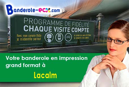 A Lacalm (Aveyron/12210) recevez votre banderole publicitaire