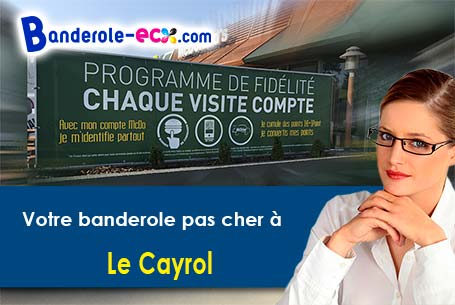 Impression de banderole publicitaire à Le Cayrol (Aveyron/12500)