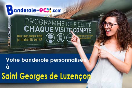 Recevez votre banderole pas cher à Saint-Georges-de-Luzençon (Aveyron/12100)