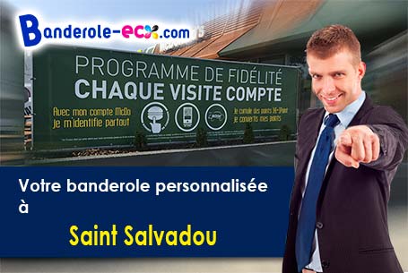 A Saint-Salvadou (Aveyron/12200) recevez votre banderole personnalisée