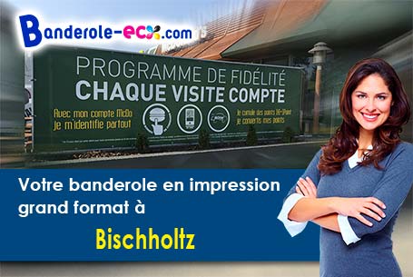 Création gratuite de votre banderole publicitaire à Bischholtz (Bas-Rhin/67340)