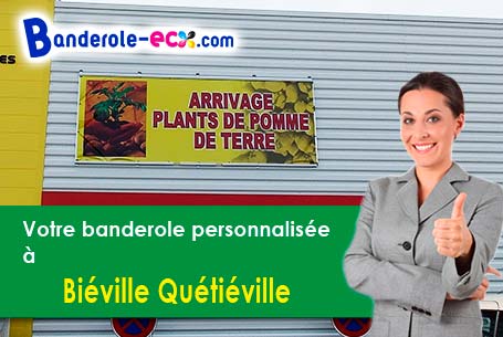 Recevez votre banderole pas cher à Biéville-Quétiéville (Calvados/14270)