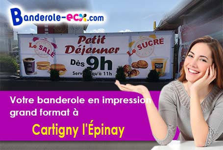 Recevez votre banderole pas cher à Cartigny-l'Épinay (Calvados/14330)