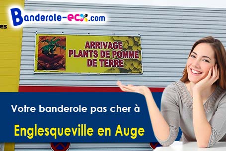 Recevez votre banderole pas cher à Englesqueville-en-Auge (Calvados/14800)