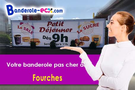 A Fourches (Calvados/14620) recevez votre banderole pas cher