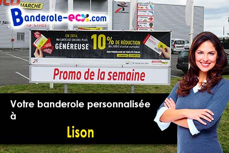 A Lison (Calvados/14330) recevez votre banderole pas cher