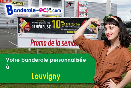 Recevez votre banderole publicitaire à Louvigny (Calvados/14111)