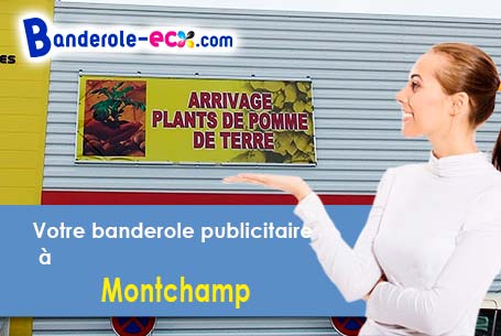 A Montchamp (Calvados/14350) recevez votre banderole pas cher