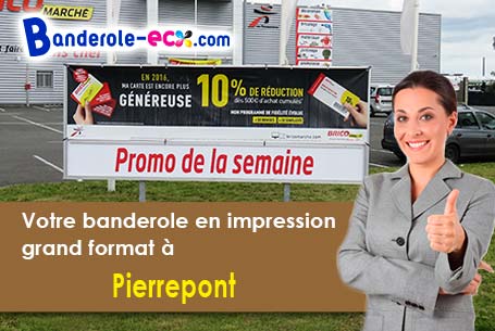 A Pierrepont (Calvados/14690) recevez votre banderole publicitaire