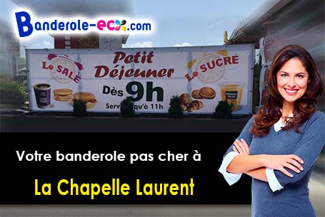 Recevez votre banderole personnalisée à La Chapelle-Laurent (Cantal/15500)