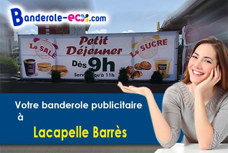 A Lacapelle-Barrès (Cantal/15230) recevez votre banderole personnalisée
