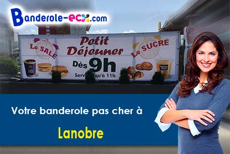 Recevez votre banderole pas cher à Lanobre (Cantal/15270)