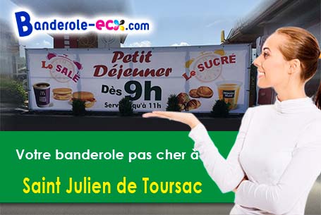 A Saint-Julien-de-Toursac (Cantal/15600) recevez votre banderole personnalisée