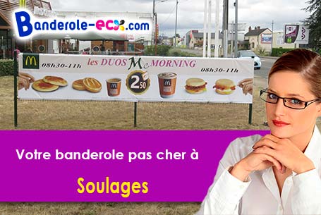 Recevez votre banderole pas cher à Soulages (Cantal/15100)