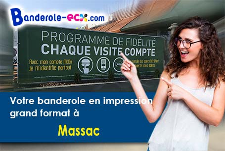 A Massac (Charente-Maritime/17490) recevez votre banderole publicitaire