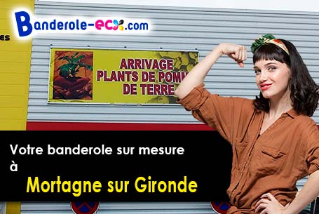 A Mortagne-sur-Gironde (Charente-Maritime/17120) recevez votre banderole publicitaire