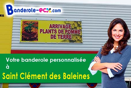 A Saint-Clément-des-Baleines (Charente-Maritime/17590) recevez votre banderole publicitaire