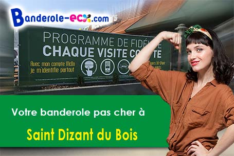 A Saint-Dizant-du-Bois (Charente-Maritime/17150) recevez votre banderole personnalisée