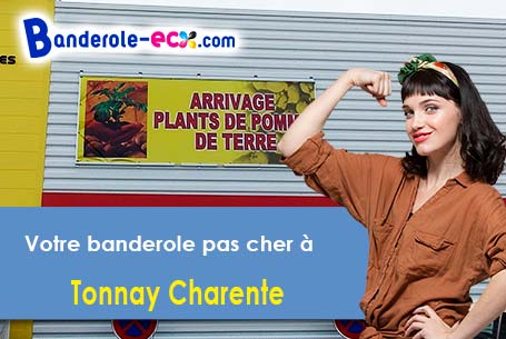 A Tonnay-Charente (Charente-Maritime/17430) recevez votre banderole publicitaire