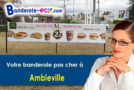 Recevez votre banderole pas cher à Ambleville (Charente/16300)