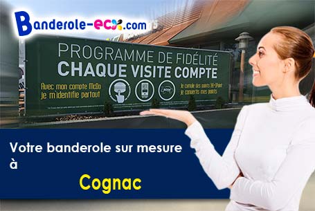 A Cognac (Charente/16100) recevez votre banderole publicitaire