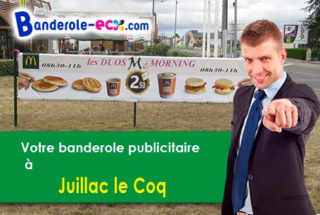 A Juillac-le-Coq (Charente/16130) recevez votre banderole pas cher